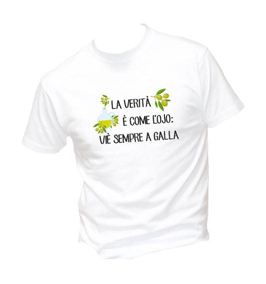 T-Shirt Uomo Donna & Bambino - LA VERITÀ È COME L'OJIO - Maglietta Maglia Tshirt Super vestibilità Top qualità