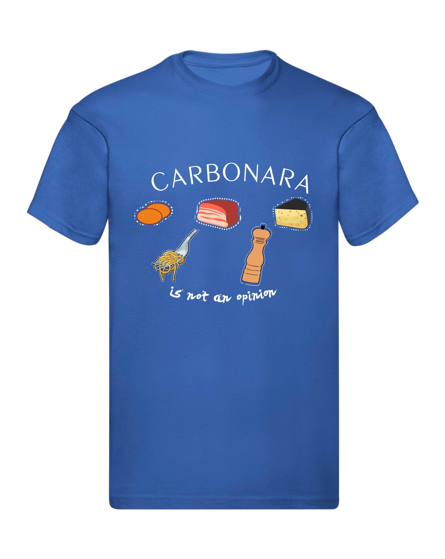 T-Shirt Uomo, Donna & Bambino - CARBONARA IS NOT AN OPINION - Maglietta Maglia Tshirt Super vestibilità Top qualità