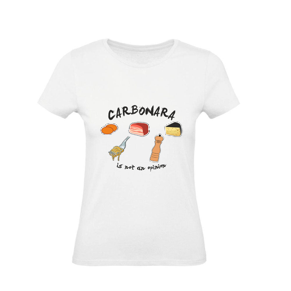 T-Shirt Uomo, Donna & Bambino - CARBONARA IS NOT AN OPINION - Maglietta Maglia Tshirt Super vestibilità Top qualità