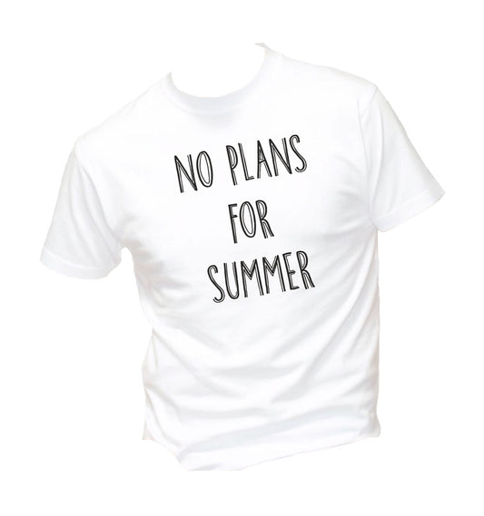 T-Shirt Uomo Donna & Bambino - NO PLANS FOR SUMMER - Maglietta Maglia Tshirt Super vestibilità Top qualità