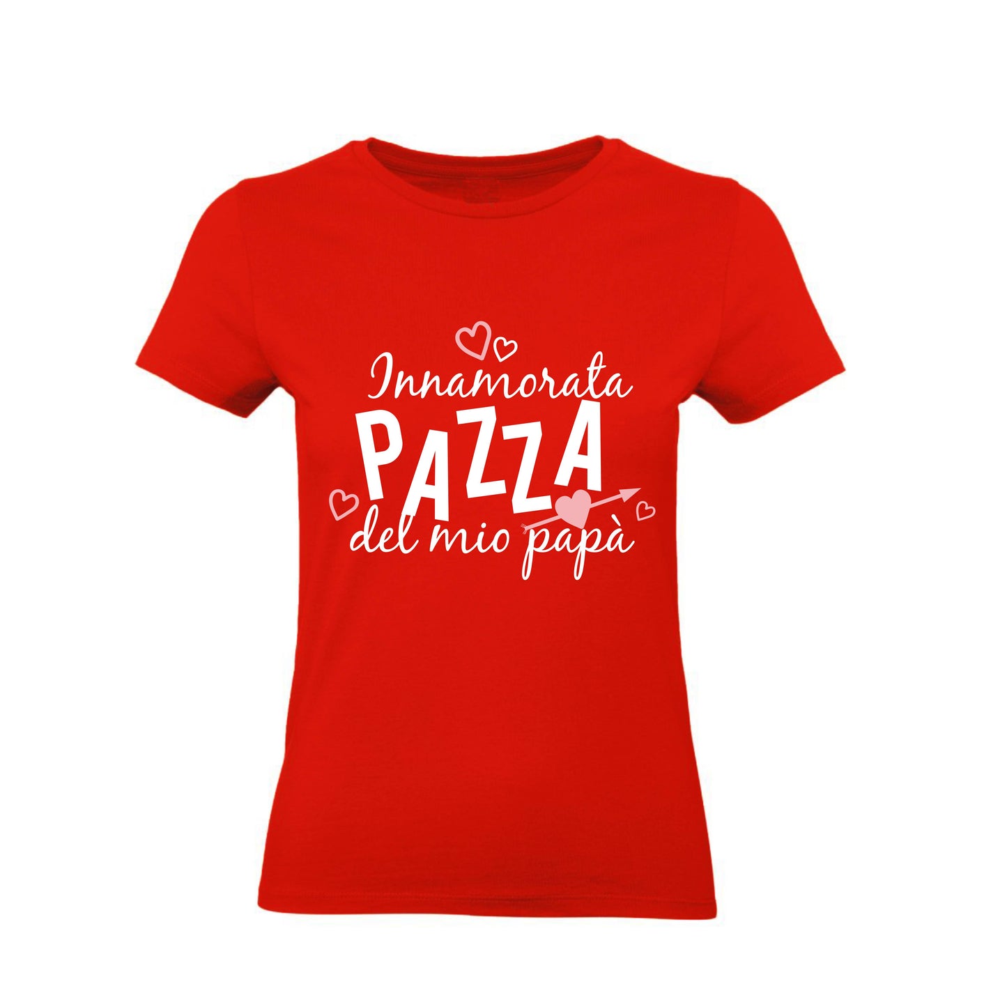 T-Shirt Uomo Donna & Bambino - INNAMORATA PAZZA DEL MIO PAPÀ - Maglietta Maglia Tshirt Super vestibilità Top qualità